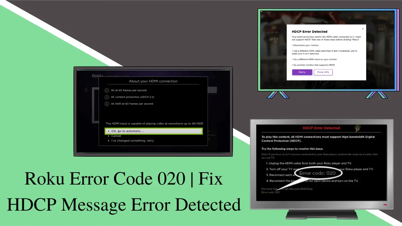 You are currently viewing Roku Error Code 020 | Fix HDCP Message Error Detected